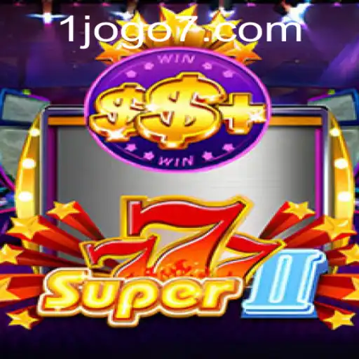 Discover the Thrills of Super777II: A Comprehensive Guide with Jogo7 PH Login